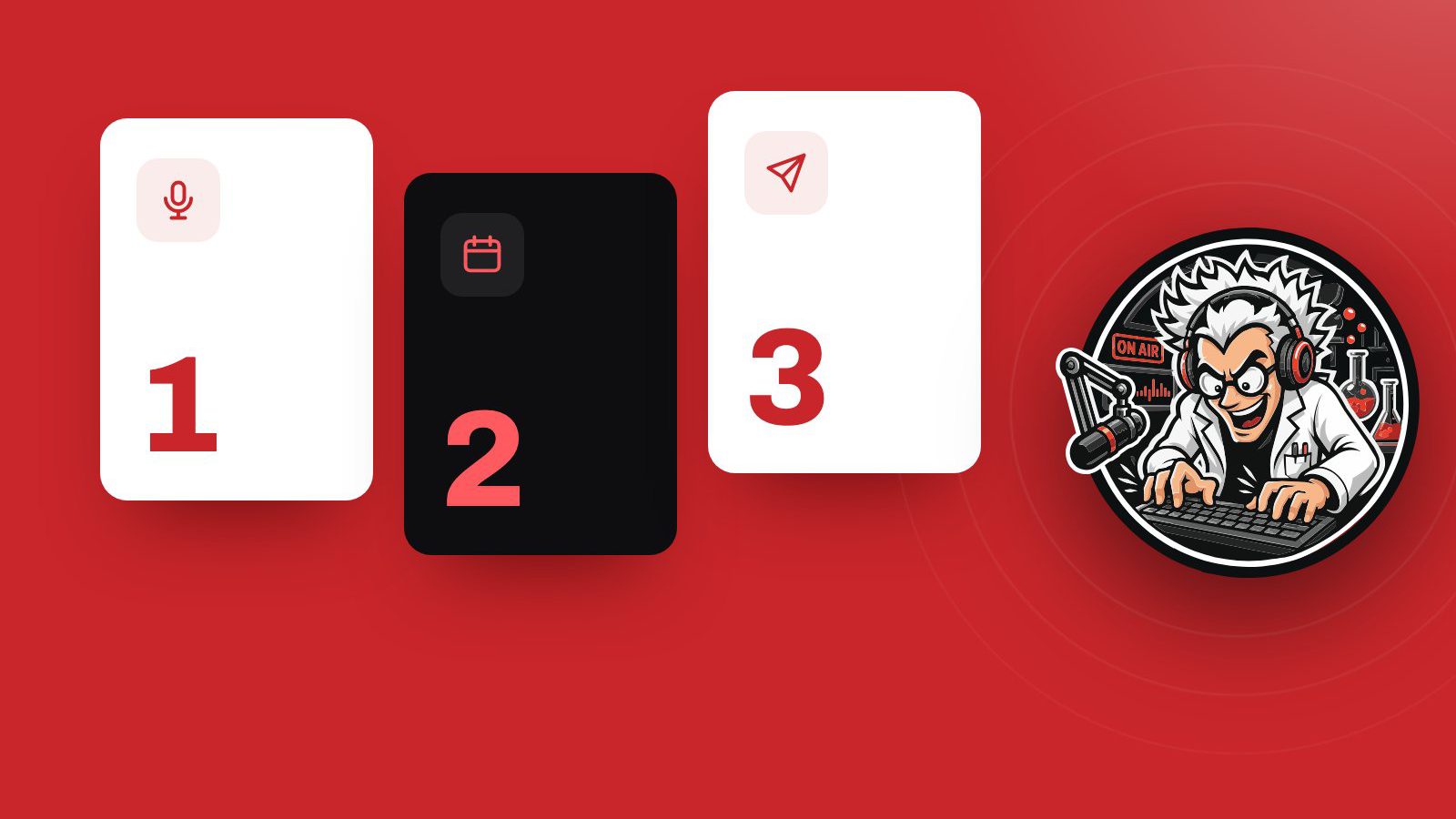 Three numbered cards with a microphone, a calendar and a send icon. Three numbered cards with a microphone a calendar and a send icon